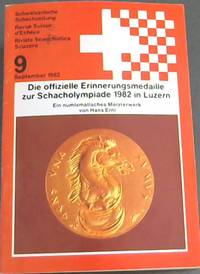 Schweizerische Schachszeitung / Revue Suisse d'Echecs / Rivista Scacchistica Svizzera - No 9 - September 1982