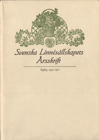 SVENSKA LINNÉSÄLLSKAPETS ÅRSSKRIFT 1975-1977.
