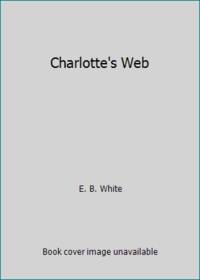 Charlotte&#039;s Web by E. B. White - 1974