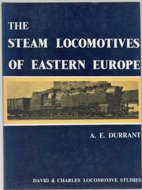 image of The Steam Locomotives of Eastern Europe