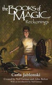 Reckonings by Carla Jablonski; Neil Gaiman - 2004