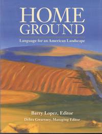 image of Home Ground: Language for an American Landscape