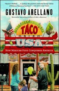 Taco USA : How Mexican Food Conquered America