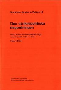 Den utrikespolitiska dagordningen. Makt, protest…