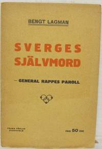 Sverges självmord. - General Rappes paroll.