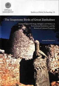 The Soapstone Birds of Great Zimbabwe…