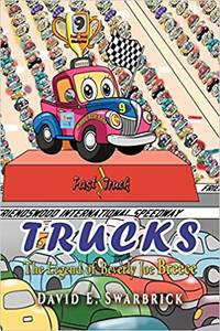 Trucks: The Legend of Beverly Joe Breece
