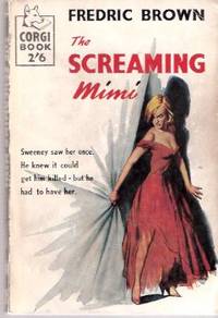 The Screaming Mimi ---by Fredric Brown by Brown, Fredric - 1958