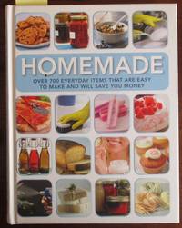 cover of Homemade: Over 700 Everyday Items That Are Easy to Make and Will Save You Money