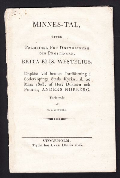 Minnes-tal, öfve framlidna fru doktorinnan och…
