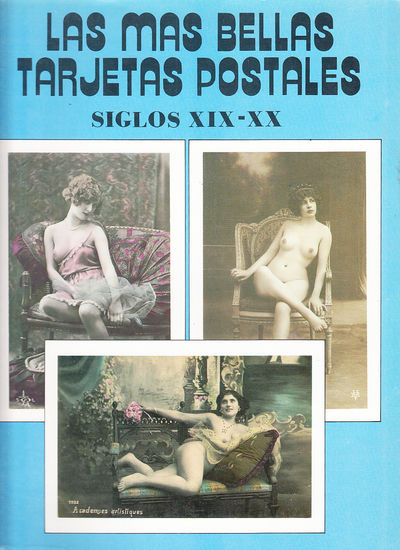 Las mas bellas tarjetas postales. Siglos XIX-XX.