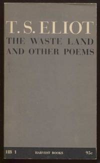 The Waste Land and Other Poems by Eliot, T. S - 1957