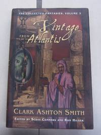 A Vintage From Atlantis; The Collected Fantasies, Volume 3