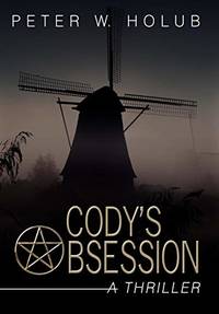 Cody's Obsession: A Thriller