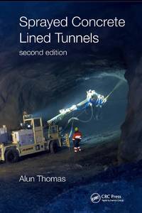 Sprayed Concrete Lined Tunnels