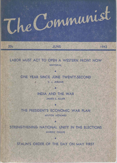 The Communist, June 1942, Vol. XXI, No. 5