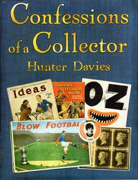 image of Confessions of a Collector : Or, How to Be a Part-time Treasure Hunter