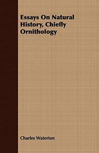 Essays On Natural History Chiefly Ornithology