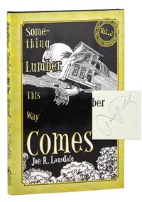 Something Lumber This Way Comes [The Lost Lansdale Vol. 2] [Signed]