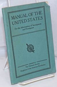 image of Manual of the United States, for the information of immigrants and foreigners. Fifth edition, revised to date
