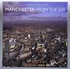 MANCHESTER From the Air