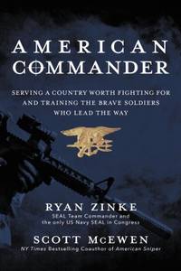 American Commander: Serving a Country Worth Fighting For and Training the Brave Soldiers Who Lead...