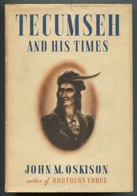 cover of Tecumseh and His Times: The Story of a Great Indian