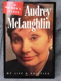 cover of Woman's Place My Life and Politics, A