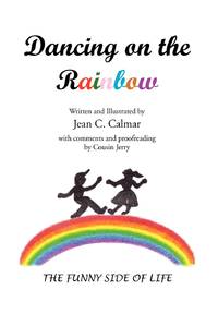 Dancing on the Rainbow