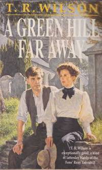 A Green Hill Far Away