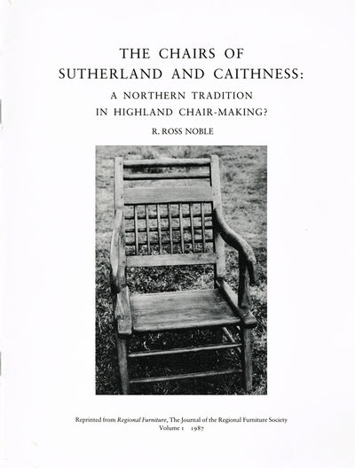 The Chairs of Sutherland and Caithness: A Nothern…