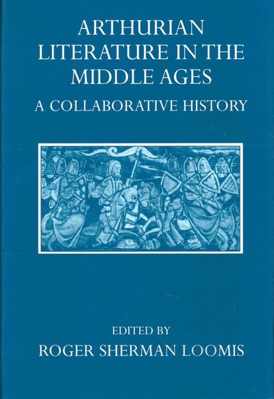 Arthurian Literature in Middle Ages: A Collaborative History