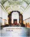 Candida Höfer: Dublin (Signed First Edition)