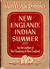 New England: Indian Summer 1865 1915