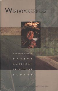 WISDOMKEEPERS. Meetings with Native American…