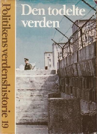 Den todelte verden. Bd. 19.