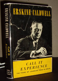 Call it Experience by Caldwell, Erskine - 1951