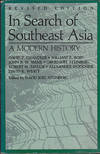 In Search of Southeast Asia: A Modern History