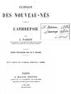 1877 INFANT STARVATION--NOW A GLOBAL CRISIS. Clinique des Nouveau-Nes: L'Athrepsie