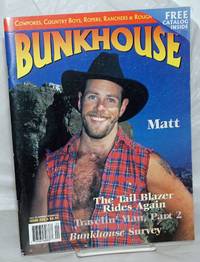 image of Bunkhouse: issue 20, Fall 1998: Matt plus Bush Creek Media catalogue
