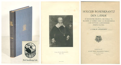 Holger Rosenkrantz den lærde. En biografisk…