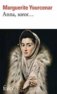 Anna, Soror... (Collection Folio): 2230