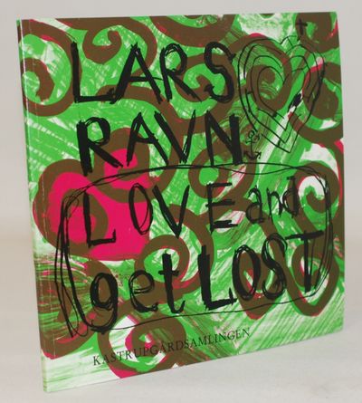 Lars Ravn - love and get lost.