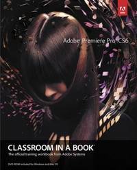 Adobe Premiere Pro CS6 Classroom in a Book
