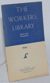 cover of The Workers Library, books and pamphlets, 1938