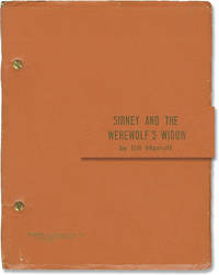 image of Sidney and the Werewolf's Widow (Original script for an unproduced play)