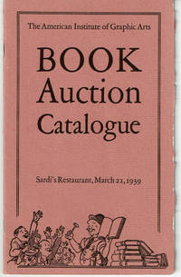 image of THE FIFTH BOOK AUCTION. Sardi's Restaurant....Tuesday Evening, March 21, 1939.