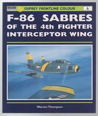 F-86 Sabres of the 4th Fighter interceptor Wing (Osprey Frontline Colour No. 6).