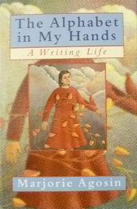 cover of The Alphabet in My Hands: A Writing Life