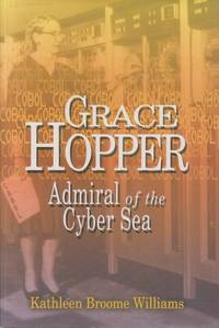 image of Grace Hopper Admiral of the Cyber Sea